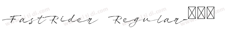 FastRider Regular字体转换